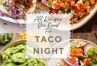 Our Family’s Irresistible Tacos Salsas and Dips For Endless Taco Nights
