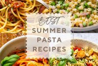 Fresh Summer Pasta Recipes: Light, Bright & Flavorful Picks